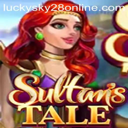 Unraveling the Mystical World of Sultanstale: The Enchanting Realm of Lucky Sky 28