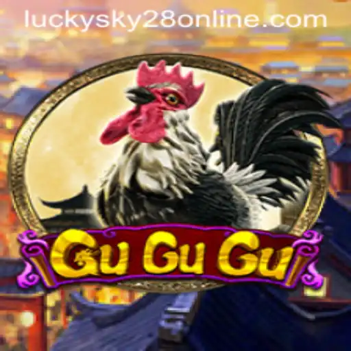 Introducing 'GuGuGu': A Unique Gaming Experience with 'Lucky Sky 28'