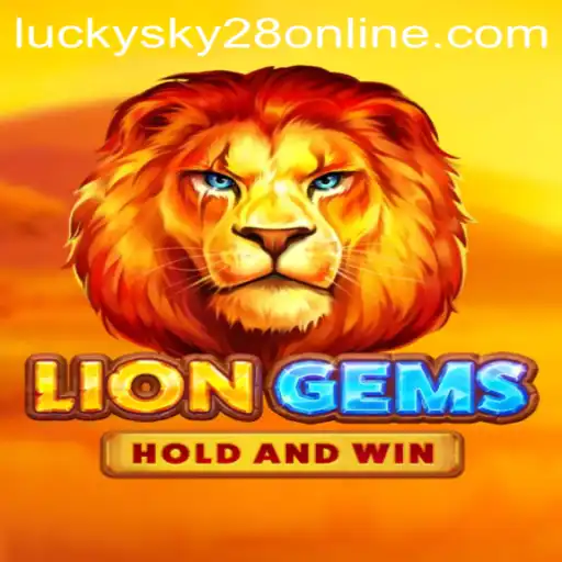 Exploring the Thrilling Adventure of the LionGems Game: Lucky Sky 28